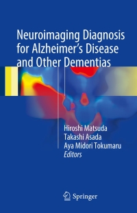 Cover image: Neuroimaging Diagnosis for Alzheimer's Disease and Other Dementias 9784431551324