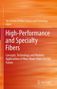 Cover image: High-Performance and Specialty Fibers 9784431552024