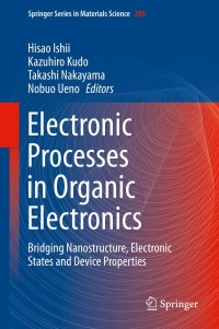 Omslagafbeelding: Electronic Processes in Organic Electronics 9784431552055