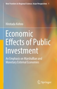 Imagen de portada: Economic Effects of Public Investment 9784431552239