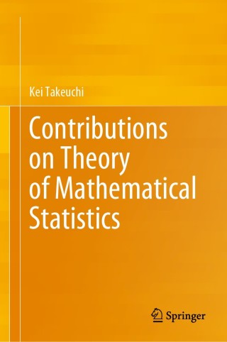 Cover image: Contributions on Theory of Mathematical Statistics 9784431552383