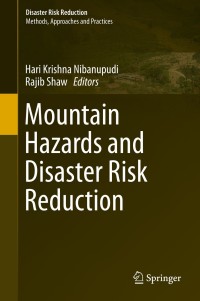 表紙画像: Mountain Hazards and Disaster Risk Reduction 9784431552413