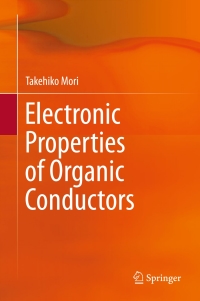 Cover image: Electronic Properties of Organic Conductors 9784431552635