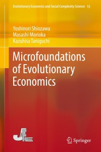 表紙画像: Microfoundations of Evolutionary Economics 9784431552666