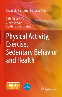 Cover image: Physical Activity, Exercise, Sedentary Behavior and Health 9784431553328