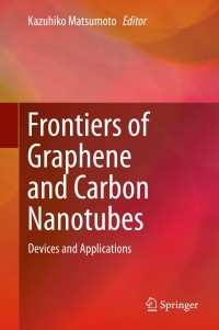 Omslagafbeelding: Frontiers of Graphene and Carbon Nanotubes 9784431553717
