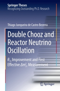Cover image: Double Chooz and Reactor Neutrino Oscillation 9784431553748