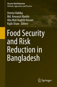 Omslagafbeelding: Food Security and Risk Reduction in Bangladesh 9784431554103