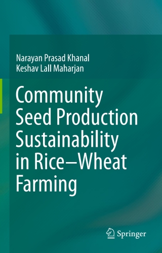 Cover image: Community Seed Production Sustainability in Rice-Wheat Farming 9784431554738