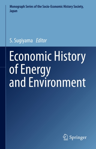 Omslagafbeelding: Economic History of Energy and Environment 9784431555063