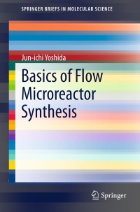 Titelbild: Basics of Flow Microreactor Synthesis 9784431555124