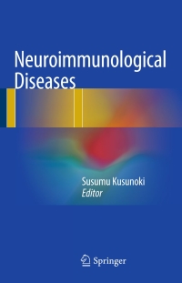 Cover image: Neuroimmunological Diseases 9784431555933
