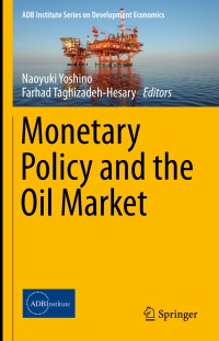 Titelbild: Monetary Policy and the Oil Market 9784431557968