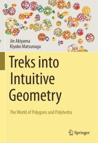Cover image: Treks into Intuitive Geometry 9784431558415