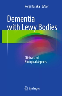 Cover image: Dementia with Lewy Bodies 9784431559467