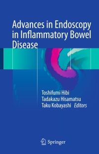 Cover image: Advances in Endoscopy in Inflammatory Bowel Disease 9784431560166