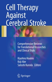 Cover image: Cell Therapy Against Cerebral Stroke 9784431560579