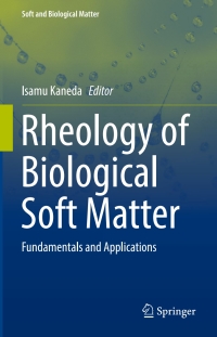 Cover image: Rheology of Biological Soft Matter 9784431560784