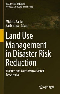 Cover image: Land Use Management in Disaster Risk Reduction 9784431564409