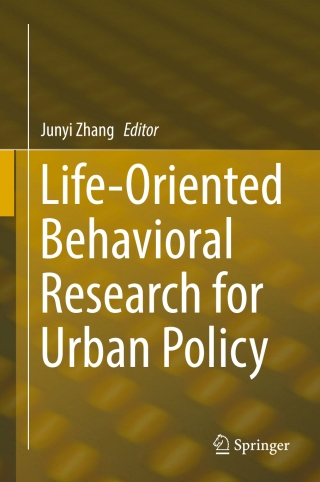 Cover image: Life-Oriented Behavioral Research for Urban Policy 9784431564706