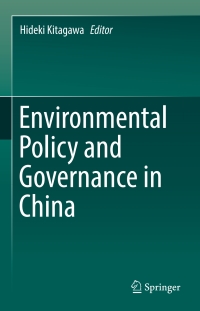 Cover image: Environmental Policy and Governance in China 9784431564881