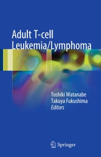Cover image: Adult T-cell Leukemia/Lymphoma 9784431565215