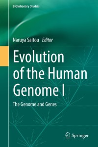 Imagen de portada: Evolution of the Human Genome I 9784431566014
