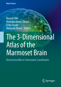 Immagine di copertina: The 3-Dimensional Atlas of the Marmoset Brain 9784431566106