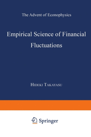 Cover image: Empirical Science of Financial Fluctuations 1st edition 9784431703167