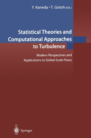 Omslagafbeelding: Statistical Theories and Computational Approaches to Turbulence 1st edition 9784431703358