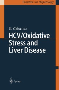 Cover image: HCV/Oxidative Stress and Liver Disease 1st edition 9784431703242