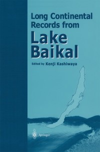 صورة الغلاف: Long Continental Records from Lake Baikal 1st edition 9784431006435