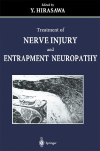 Cover image: Treatment of Nerve Injury and Entrapment Neuropathy 1st edition 9784431703266