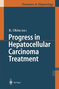 Cover image: Progress in Hepatocellular Carcinoma Treatment 1st edition 9784431702573