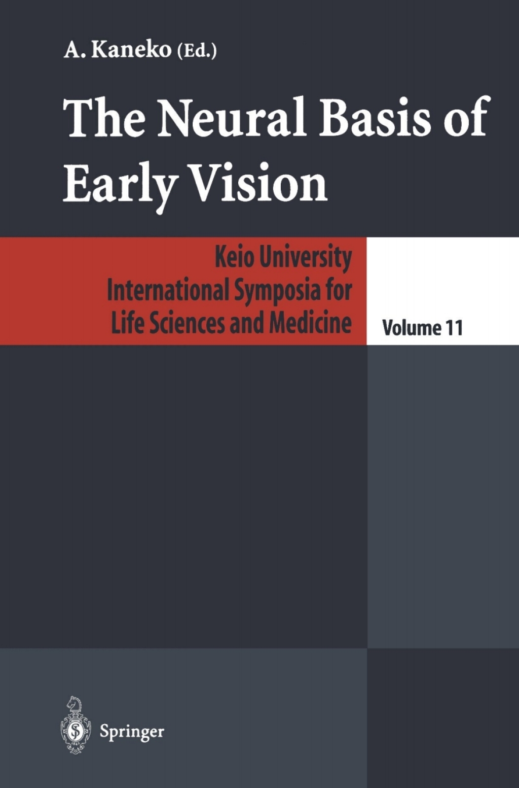 ISBN 9784431004592 product image for The Neural Basis of Early Vision - 1st Edition (eBook Rental) | upcitemdb.com