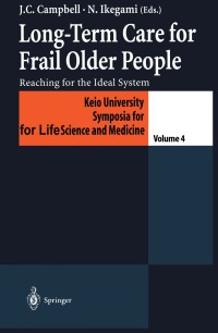 Imagen de portada: Long-Term Care for Frail Older People 1st edition 9784431702504