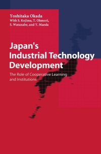 Cover image: Japan’s Industrial Technology Development 1st edition 9784431702658