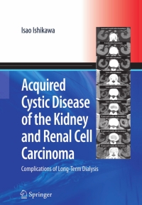 Cover image: Acquired Cystic Disease of the Kidney and Renal Cell Carcinoma 9784431694793