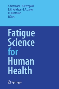 Imagen de portada: Fatigue Science for Human Health 1st edition 9784431734635
