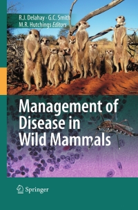 صورة الغلاف: Management of Disease in Wild Mammals 1st edition 9784431771333