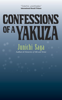 Cover image: Confessions of a Yakuza 9781568365046