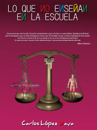 Cover image: Lo que no enseñan en la escuela 1st edition 9786070090011