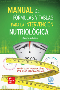 Cover image: Manual de fórmulas y tablas para la intervención nutriológica 4th edition 9786071515384