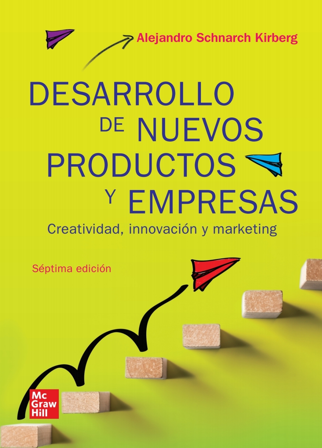 Desarrollo de nuevos productos y empresas 7th Edition