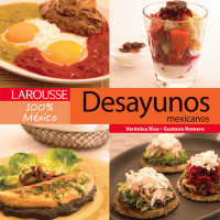 Imagen de portada: Desayunos Mexicanos 1st edition 9786072100831