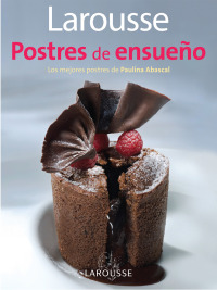 表紙画像: Postres de Ensueño 1st edition 9786072100169