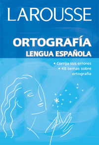 Imagen de portada: Ortografía Lengua Española 1st edition 9789702213543