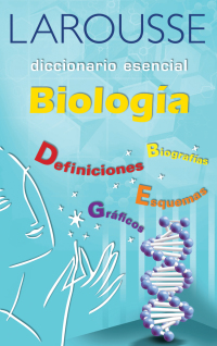 Imagen de portada: Diccionario Esencial de Biología 1st edition 9786072106888