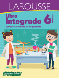 Imagen de portada: Libro integrado 6o primaria 1st edition 9786072123519