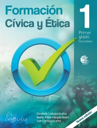 Omslagafbeelding: Formación Cívica y Ética 1 Carbajal 1st edition 9786072123632